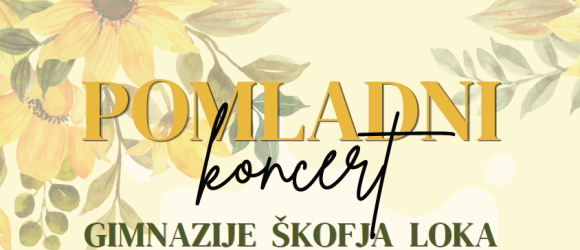 Pomladni koncert Gimnazije Škofja Loka