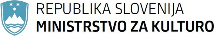 Republika Slovenija Ministrstvo za kulturo